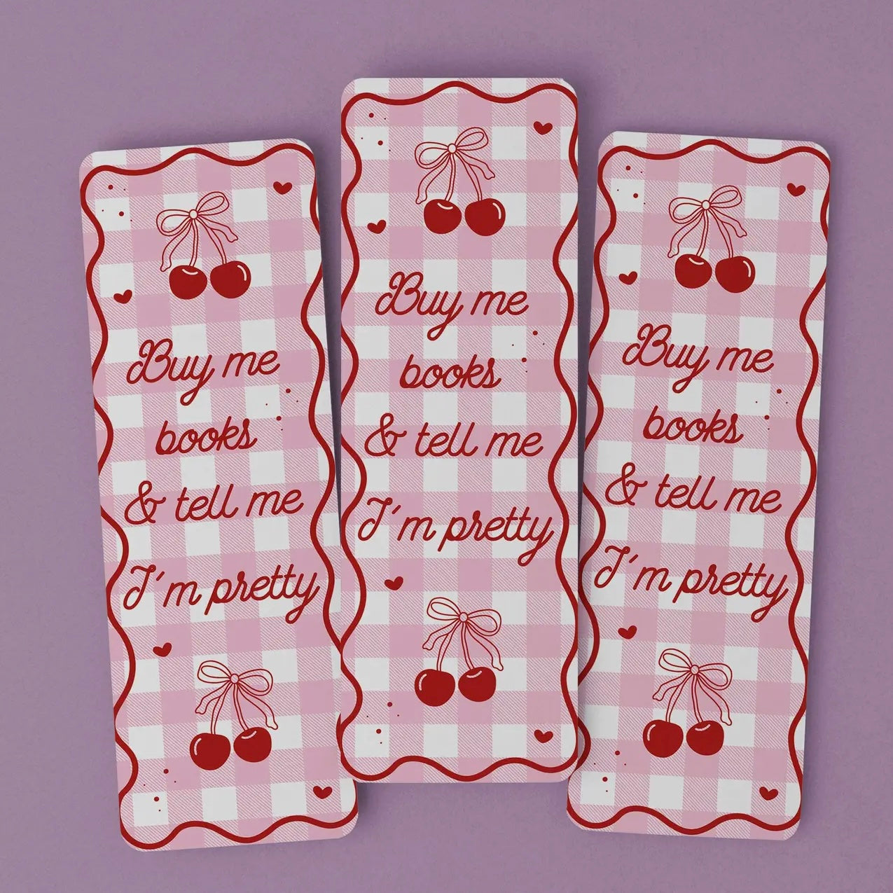 Buy Me Book & Tell Me I'm Pretty