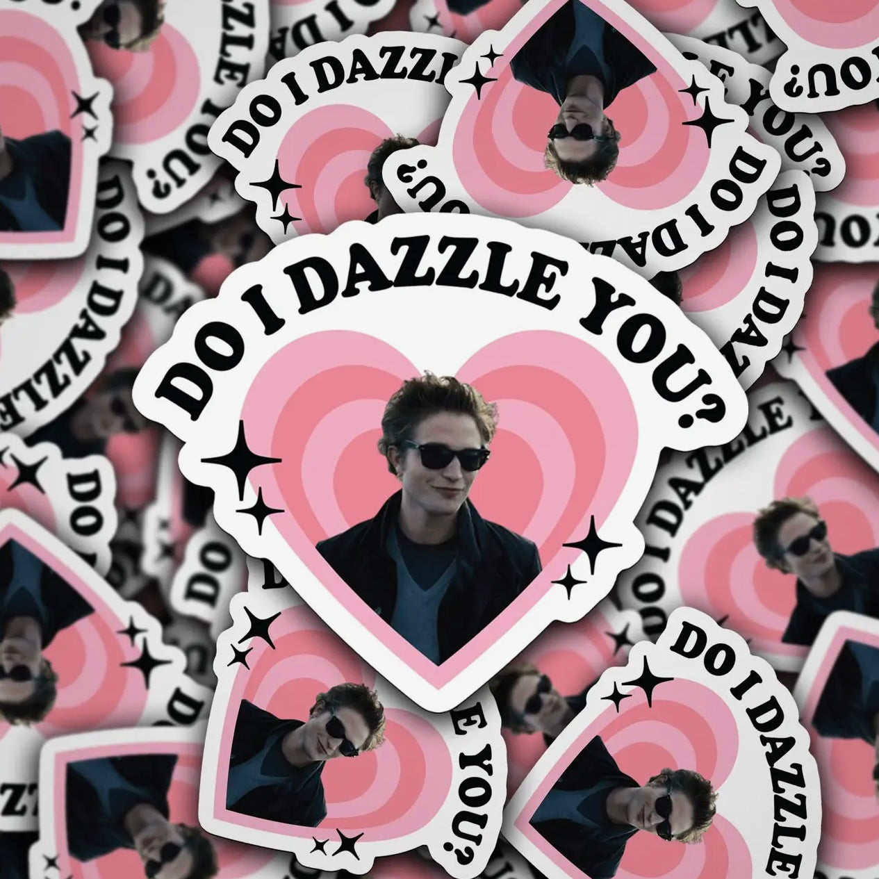 Do I Dazzle You?