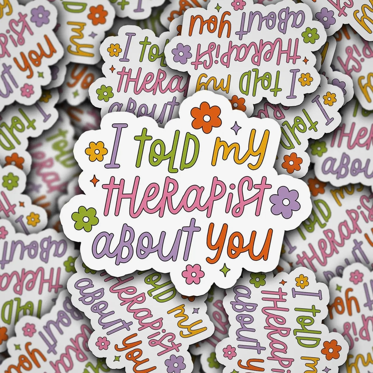 I Told My Therapist