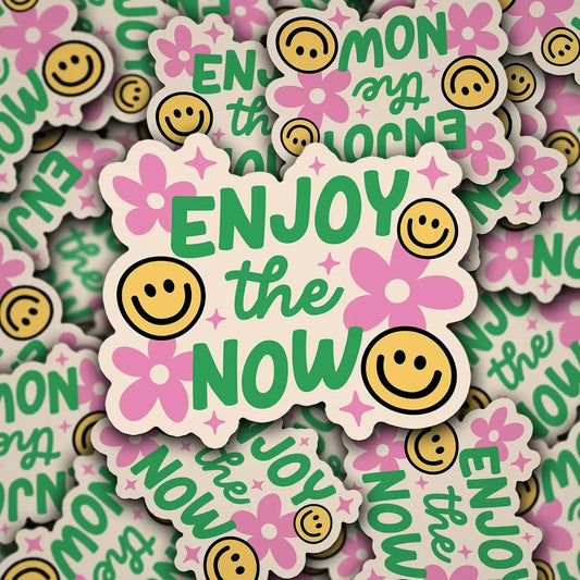 Enjoy The Now